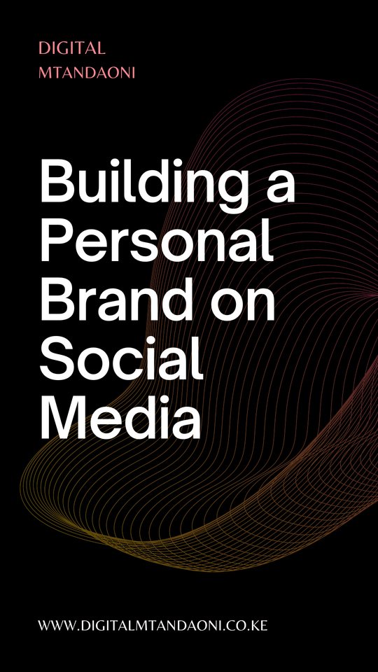 Building A Personal Brand on Social Media